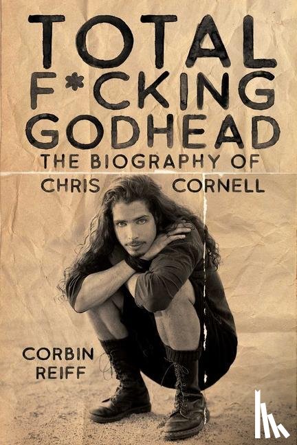Reiff, Corbin - Total F*cking Godhead