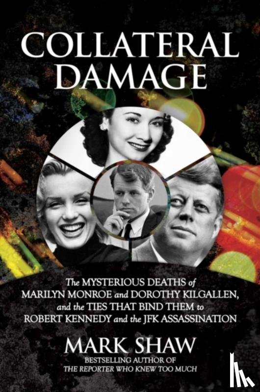 Shaw, Mark - Collateral Damage