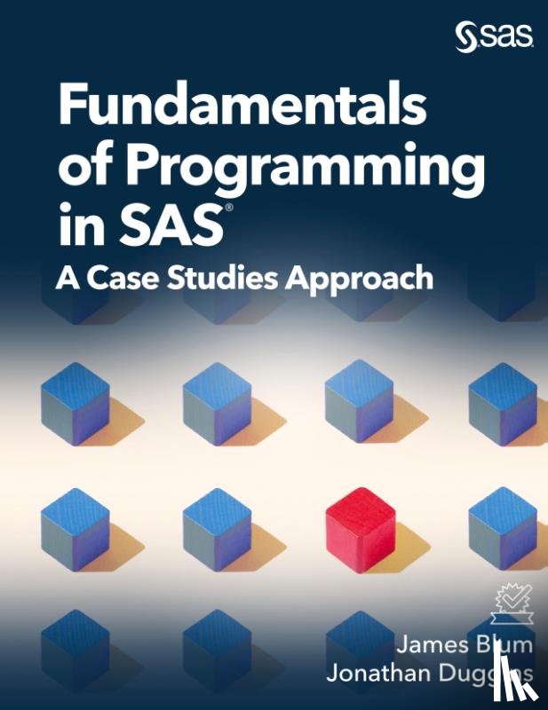Blum, James, Duggins, Jonathan - Fundamentals of Programming in SAS