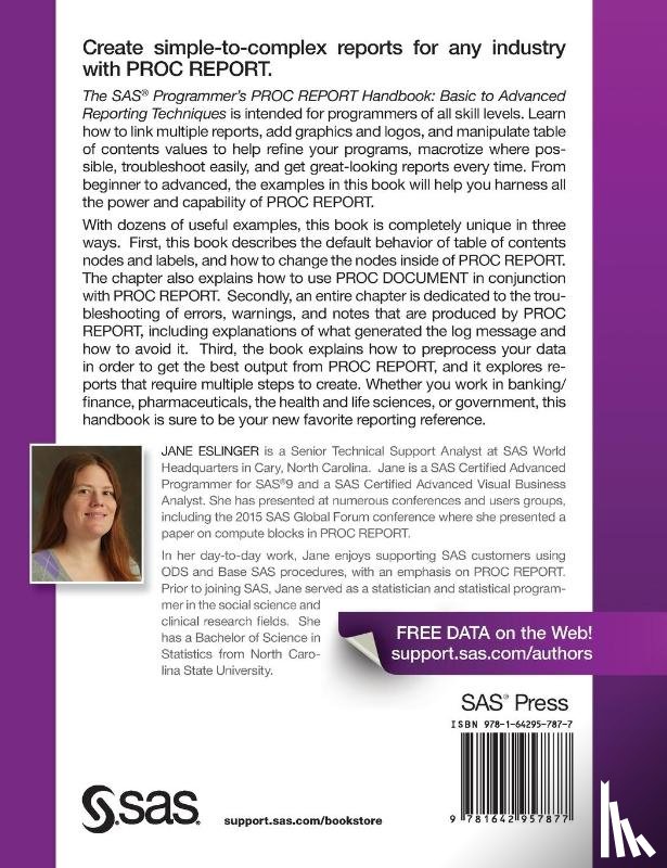 Jane Eslinger, Eslinger - The SAS Programmer's PROC REPORT Handbook