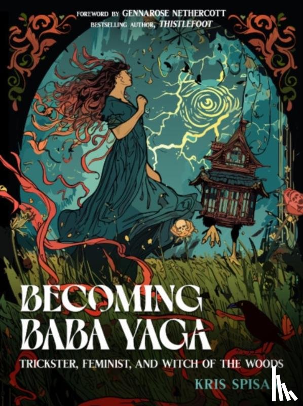 Spisak, Kris (Kris Spisak) - Becoming Baba Yaga