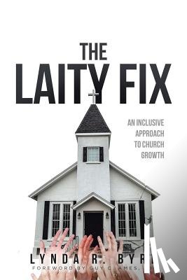 Byrd, Lynda R - The Laity Fix