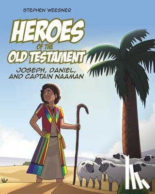 Weesner, Stephen - Heroes of the Old Testament