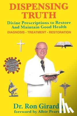 Girardin, Dr Ron - Dispensing Truth