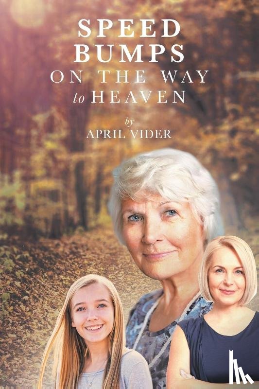 Vider, April - Speed Bumps on the Way to Heaven