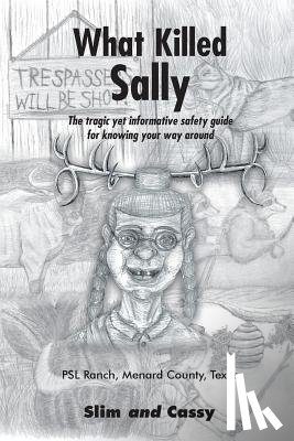 Slim and Cassy - What Killed Sally