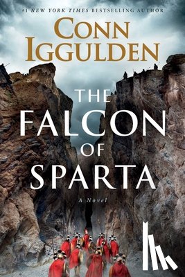 Iggulden, Conn - The Falcon of Sparta