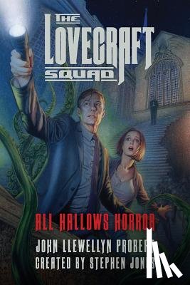 Probert, John Llewellyn - The Lovecraft Squad