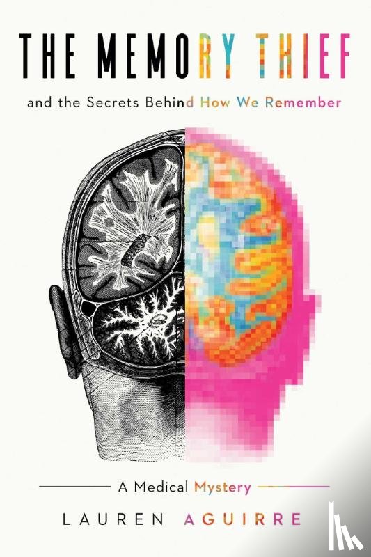 Aguirre, Lauren - The Memory Thief