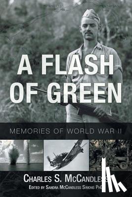 McCandless, Charles S - A Flash of Green