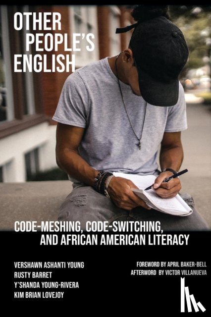 Young, Vershawn Ashanti, Barrett, Rusty, Young-Rivera, Y'Shanda - Other People's English