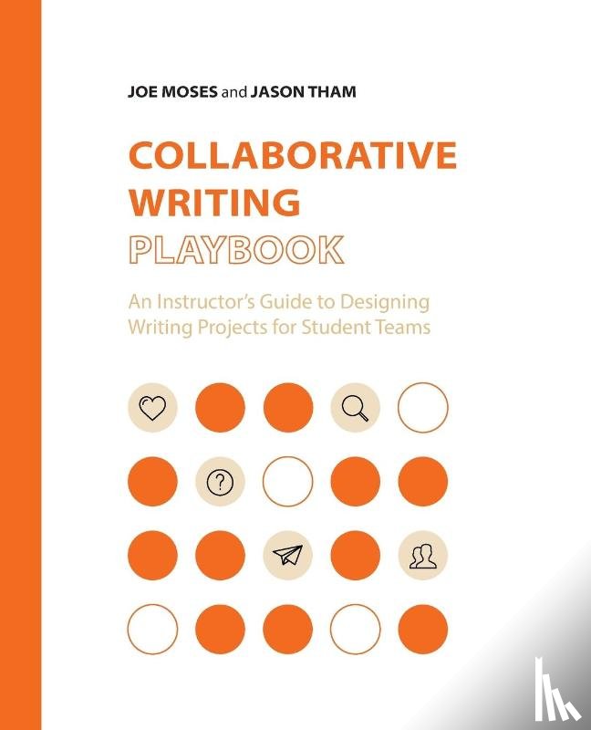 Moses, Joe, Tham, Jason - Collaborative Writing Playbook
