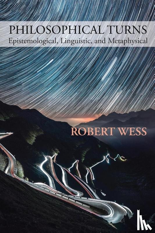 Wess, Robert - Philosophical Turns