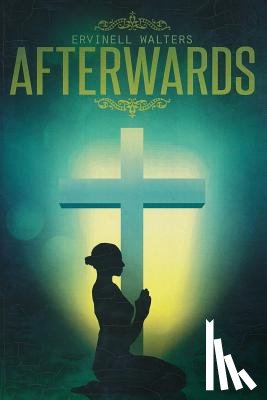 Walters, Ervinell - Afterwards