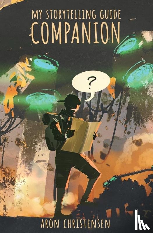 Christensen, Aron - My Storytelling Guide Companion