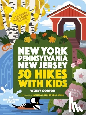 Gorton, Wendy - 50 Hikes with Kids New York, Pennsylvania, and New Jersey