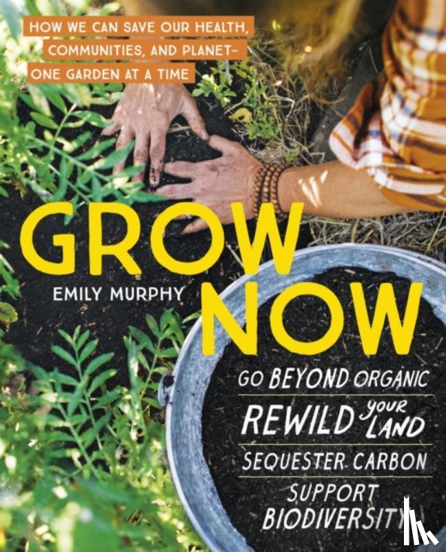 Murphy, Emily - Grow Now