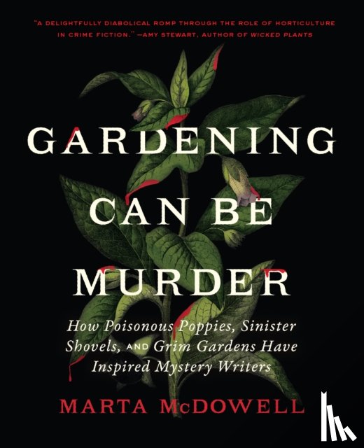 McDowell, Marta - Gardening Can Be Murder