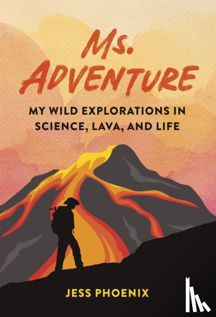 Phoenix, Jess - Ms. Adventure