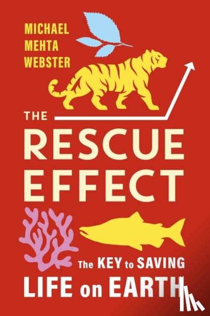 Mehta Webster, Michael - The Rescue Effect