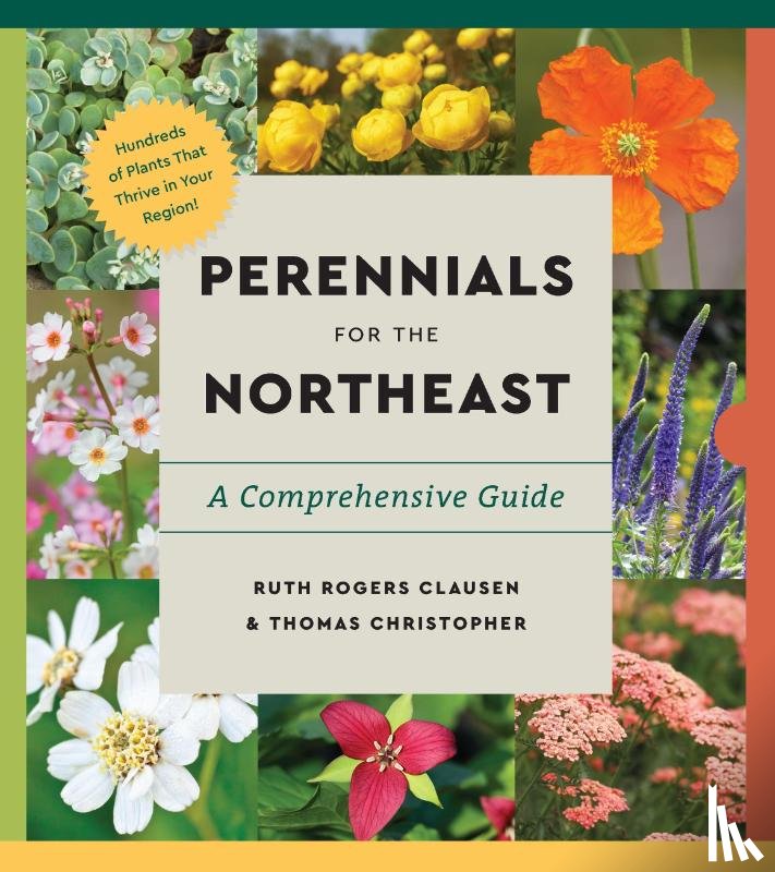 Rogers Clausen, Ruth, Christopher, Thomas - Perennials for the Northeast