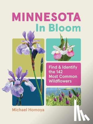 Homoya, Michael - Minnesota in Bloom