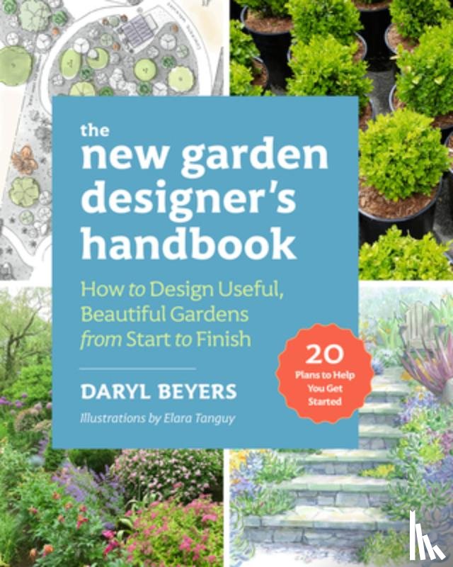 Beyers, Daryl - The New Garden Designer's Handbook