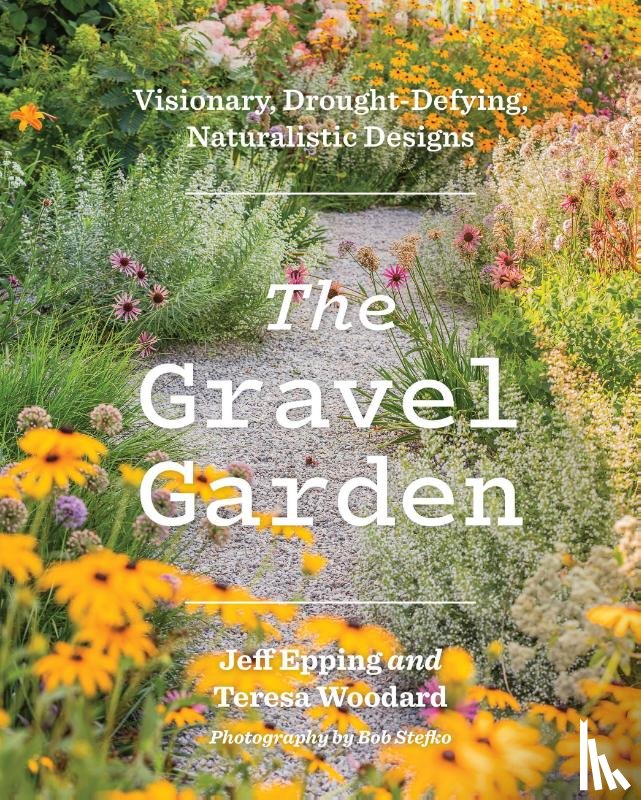 Epping, Jeff, Woodard, Teresa - The Gravel Garden