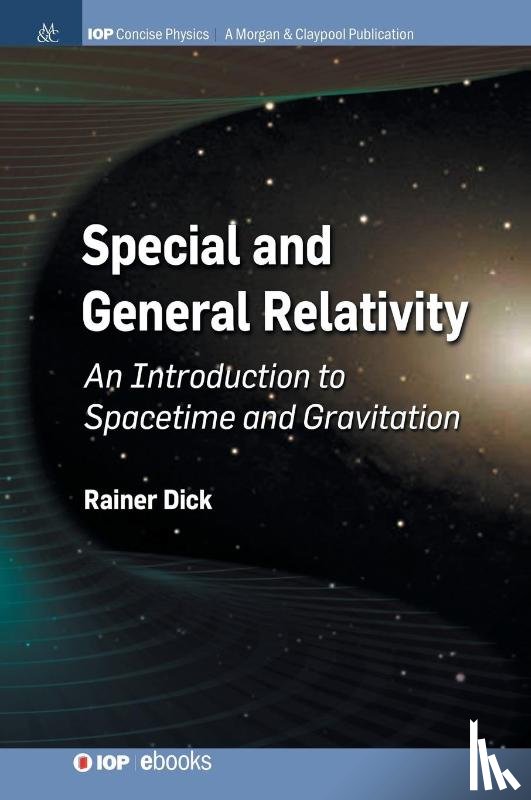 Dick, Rainer - Special and General Relativity