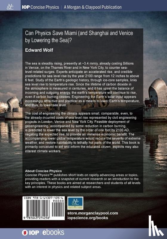 Edward Wolf - Can Physics Save Miami (and Shanghai and Venice, by Lowering the Sea)?