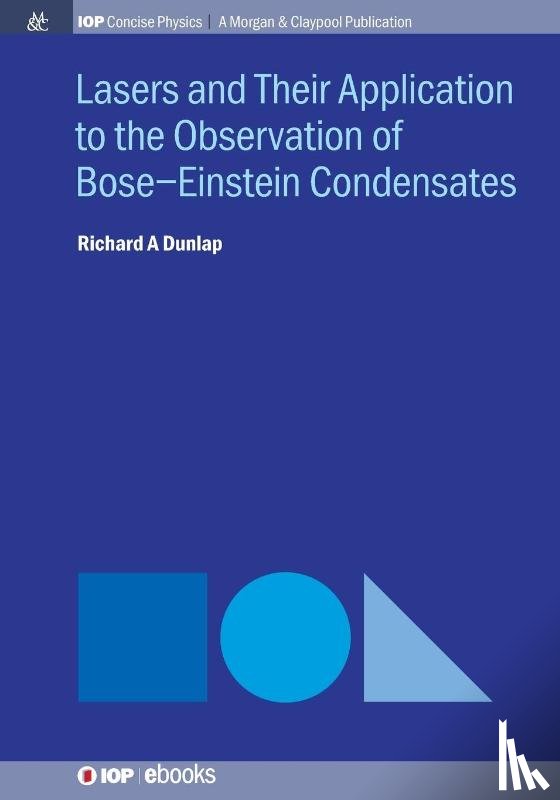 Dunlap, Richard A - Lasers and Their Application to the Observation of Bose-Einstein Condensates