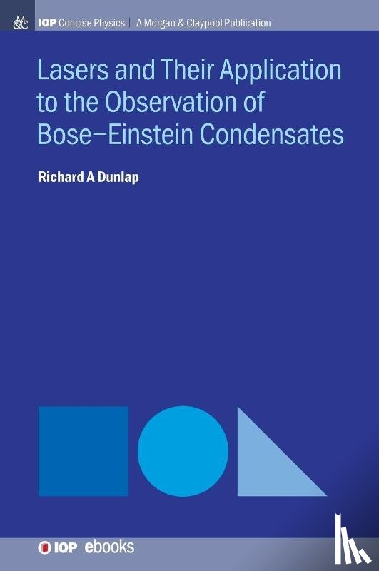 Dunlap, Richard A - Lasers and Their Application to the Observation of Bose-Einstein Condensates