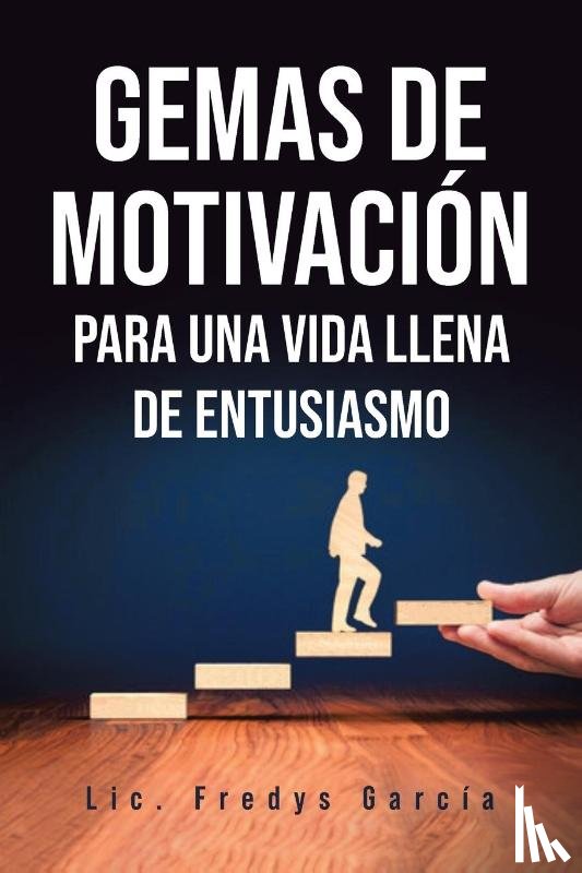Garcia, Fredys - Gemas De Motivacion
