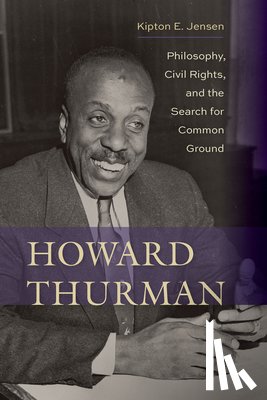 Jensen, Kipton E. - Howard Thurman