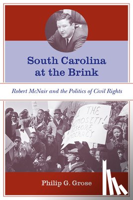 Philip G. Grose - South Carolina at the Brink