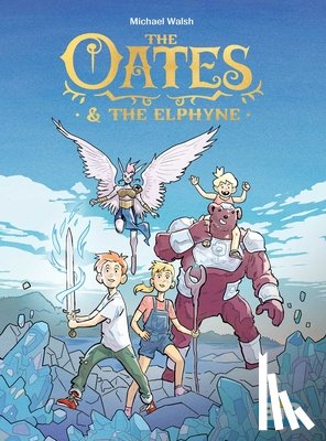 Walsh, Michael - The Oates & The Elphyne
