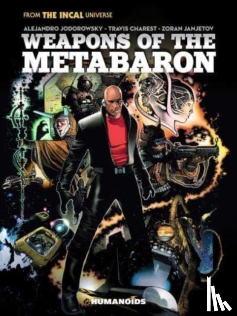 Jodorowsky, Alejandro - Weapons of the Metabaron