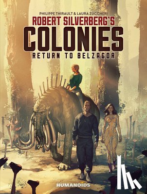 Silverberg, Robert, Thirault, Philippe - Robert Silverberg's COLONIES