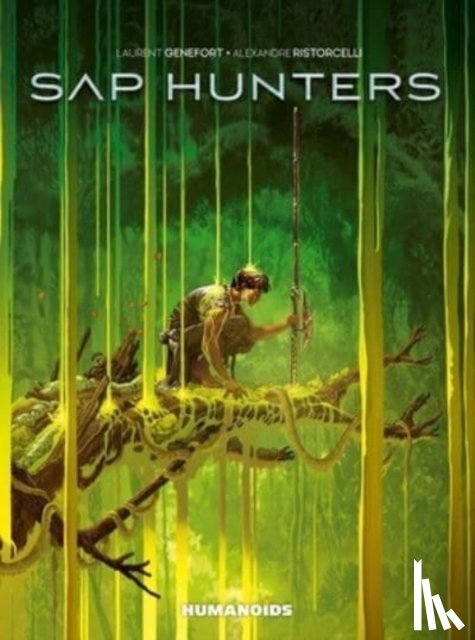 Genefort, Laurent - Sap Hunters