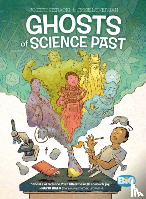 Sieracki, Joseph, Lonergan, Jesse - Ghosts of Science Past