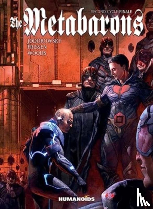 Jodorowsky, Alejandro, Frissen, Jerry - The Metabarons: Second Cycle Finale