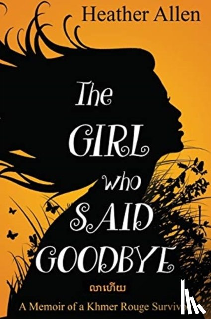 Allen, Heather - The Girl Who Said Goodbye