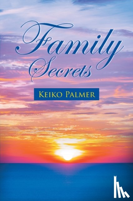 Palmer, Keiko - Family Secrets