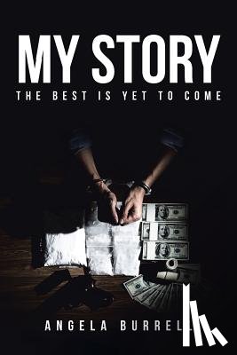 Burrell, Angela - My Story