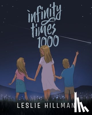 Hillman, Leslie - Infinity Times 1000