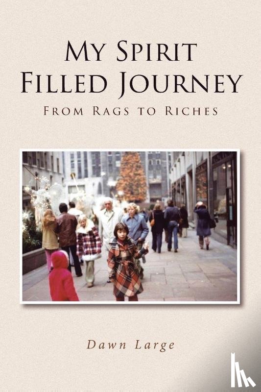 Large, Dawn - My Spirit Filled Journey
