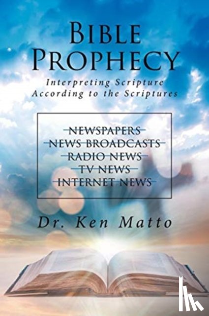 Matto, Dr Ken - Bible Prophecy