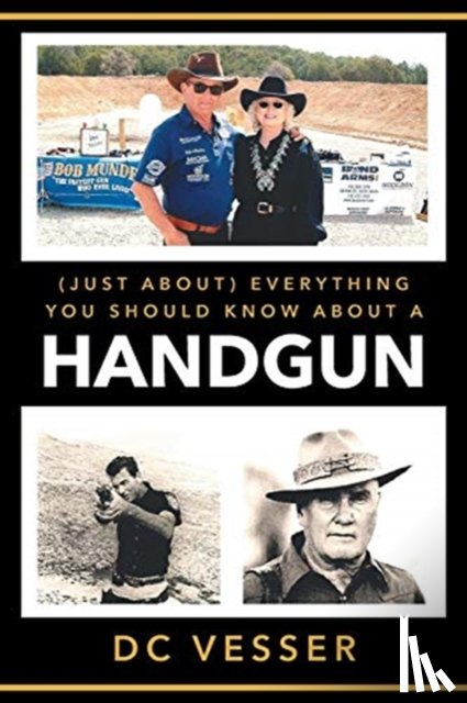 Vesser, DC - (Just About) Everything You Should Know About A Handgun