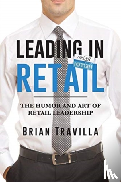 Travilla, Brian - Leading in Retail