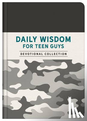 Compiled by Barbour Staff - Daily Wisdom for Teen Guys